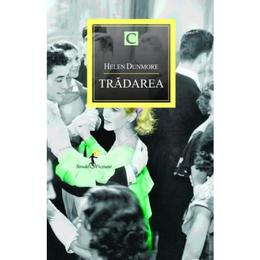 Tradarea - helen dunmore, editura all
