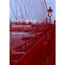 American Skyscraper, editura Cambridge University Press