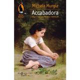 Accabadora - Michela Murgia, editura Humanitas