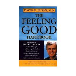 Feeling Good Handbook - David D Burns, editura Penguin Group