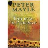 Din nou in Provence ed.2012 - Peter Mayle, editura Rao