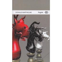 Regele - Donald Barthelme, editura Univers
