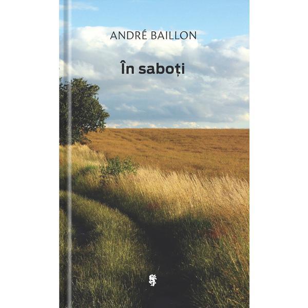 In saboti - Andre Baillon, editura Univers