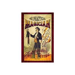 Practical Magician and Ventriloquist's Guide, editura Dover Publications