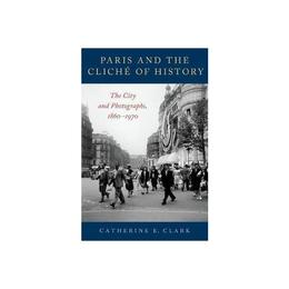 Paris and the Cliche of History, editura Harper Collins Childrens Books