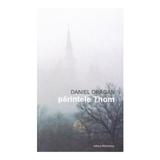 Parintele Thom (cartonat) - Daniel Dragan, editura Arania