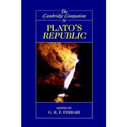 Cambridge Companions to Philosophy - G R F Ferrari, editura Cambridge University Press