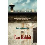 Two Rabbit - Beatrice Ognenovici, editura Herg Benet
