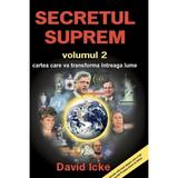 Secretul suprem Vol.2 - David Icke, editura Daksha