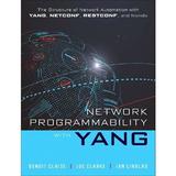 Network Programmability with YANG - Benoit Claise, editura Penguin Group