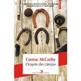 Orasele din campie - Cormac McCarthy, editura Polirom