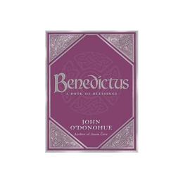 Benedictus - John O'Donohue, editura Galison More Than Book