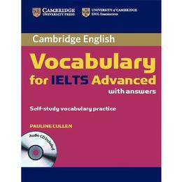 Cambridge Vocabulary for IELTS Advanced Band 6.5+ with Answe, editura Cambridge Univ Elt