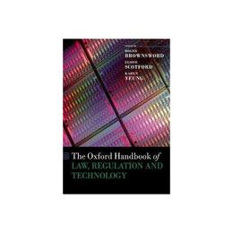Oxford Handbook of Law, Regulation and Technology, editura Oxford University Press Academ