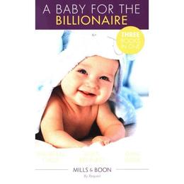 Baby For The Billionaire, editura Harlequin Mills & Boon