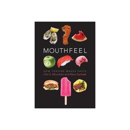 Mouthfeel, editura Columbia University Press