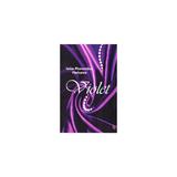 Violet - Iulia-Florentina Paciurea, editura Ecou Transilvan