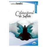 Calauzitorul de suflete - Ladislau Daradici, editura Europress