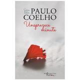 Unsprezece minute ed.2014 - Paulo Coelho, editura Humanitas
