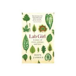 Lab Girl, editura Little Brown Books Group