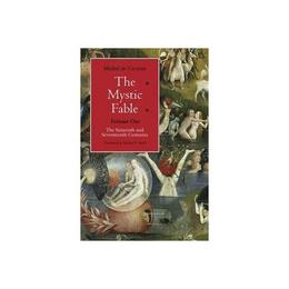 Mystic Fable - Michel De Certeau, editura University Of Chicago Press