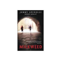 Milkweed - Jerry Spinelli