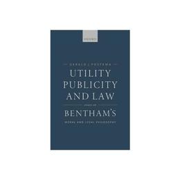 Utility, Publicity, and Law - Gerald J Postema, editura Fair Winds Press