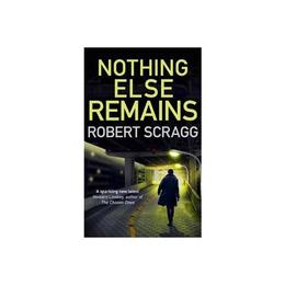 Nothing Else Remains, editura Alison & Busby Export Editions