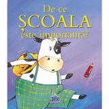 De ce scoala e importanta - Sophie Bellier, editura Didactica Publishing House