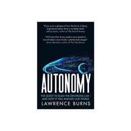 Autonomy - Lawrence Burns, editura Turnaround Publisher Services