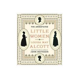 Annotated Little Women, editura W W Norton & Co