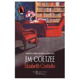 Elizabeth costello - j.m. coetzee, editura humanitas