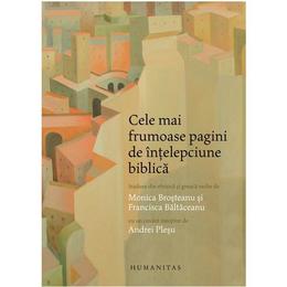 Cele mai frumoase pagini de intelepciune biblica, editura Humanitas