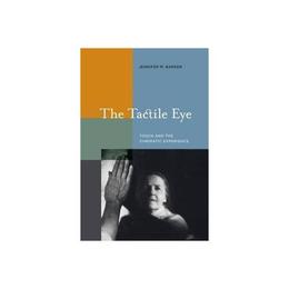 Tactile Eye, editura University Of California Press