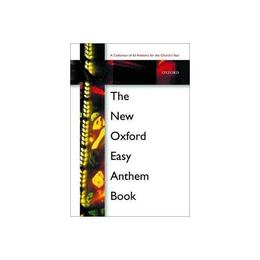New Oxford Easy Anthem Book, editura Oxford University Press Academ