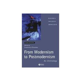 From Modernism to Postmodernism, editura Wiley-blackwell