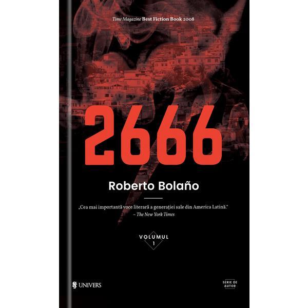 2666 - roberto bolano, editura univers