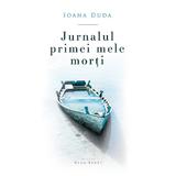 Jurnalul primei mele morti - Ioana Duda, editura Herg Benet