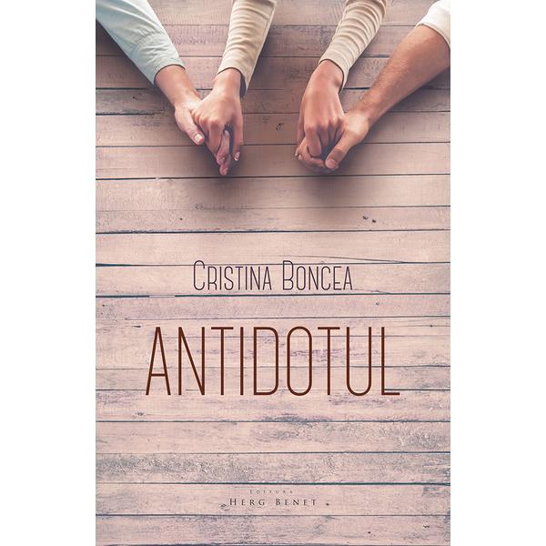 Antidotul - Cristina Boncea, editura Herg Benet