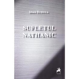 Sufletul nathanic - ioan buduca, editura tracus arte