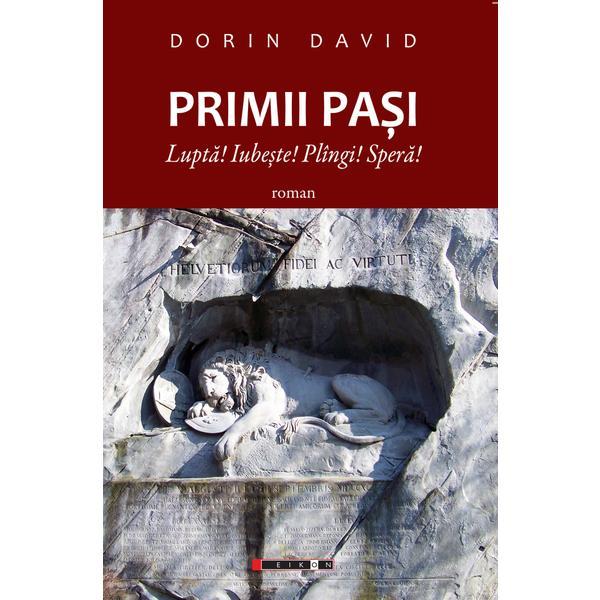 Primii pasi - dorin david, editura eikon
