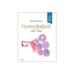Diagnostic Pathology: Gynecological, editura Elsevier Health Sciences