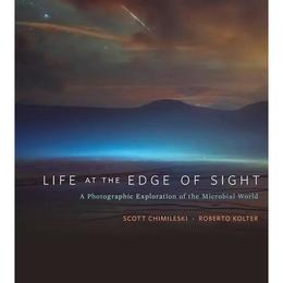 Life at the Edge of Sight, editura Harvard University Press