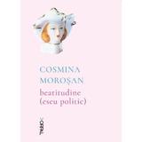 Beatitudine - Cosmina Morosan, editura Nemira
