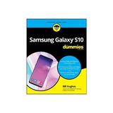Samsung Galaxy S10 For Dummies - Bill Hughes, editura Anova Pavilion
