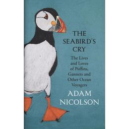 Seabird's Cry - Adam Nicolson, editura Anova Pavilion