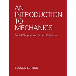 Introduction to Mechanics - Daniel Kleppner &amp; Robert Kolenkow, editura Hart Publishing