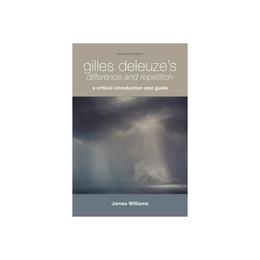 Gilles Deleuze's Difference and Repetition - James Williams, editura Hart Publishing