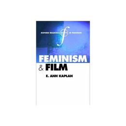 Feminism and Film, editura Oxford University Press Academ