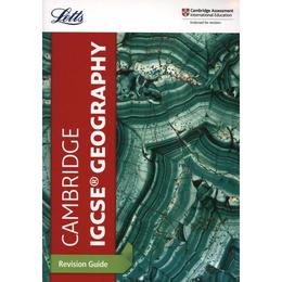 Cambridge IGCSE (TM) Geography Revision Guide, editura Letts Educational
